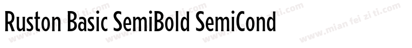 Ruston Basic SemiBold SemiCondensed字体转换